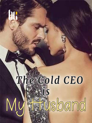 The Cold CEO is My Husband